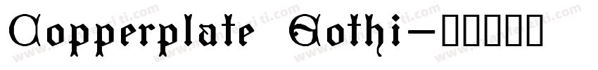 Copperplate Gothi字体转换